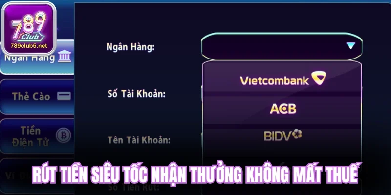 Rút tiền siêu tốc nhận thưởng không mất thuế